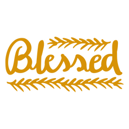 Inspirierendes Schriftzug Zitat gesegnet PNG-Design