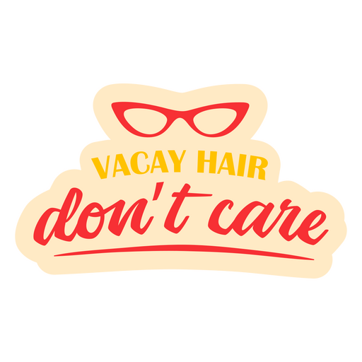 Vacay hair quote PNG Design