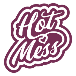 Identity cut out badge hot mess PNG Design