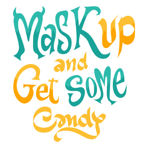 Mask up Halloween quote badge PNG Design