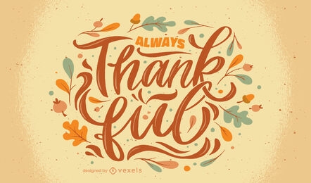 Thanksgiving holiday thankful lettering