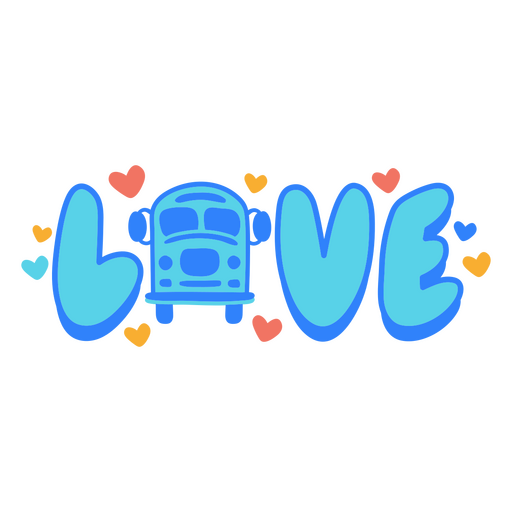 School bus driver love quote badge PNG Design