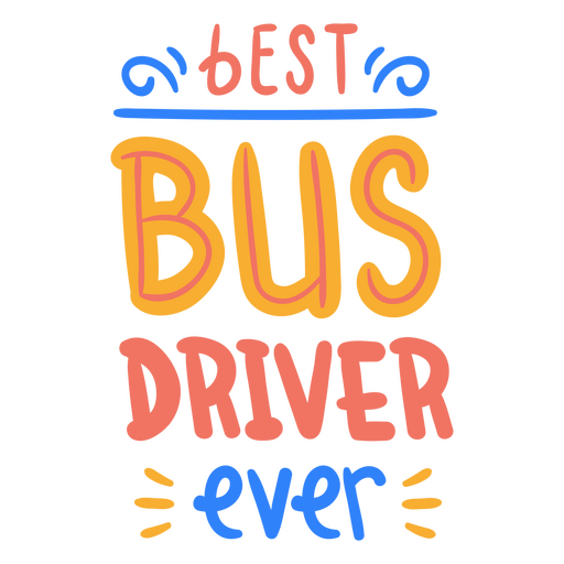Best bus driver quote badge PNG Design