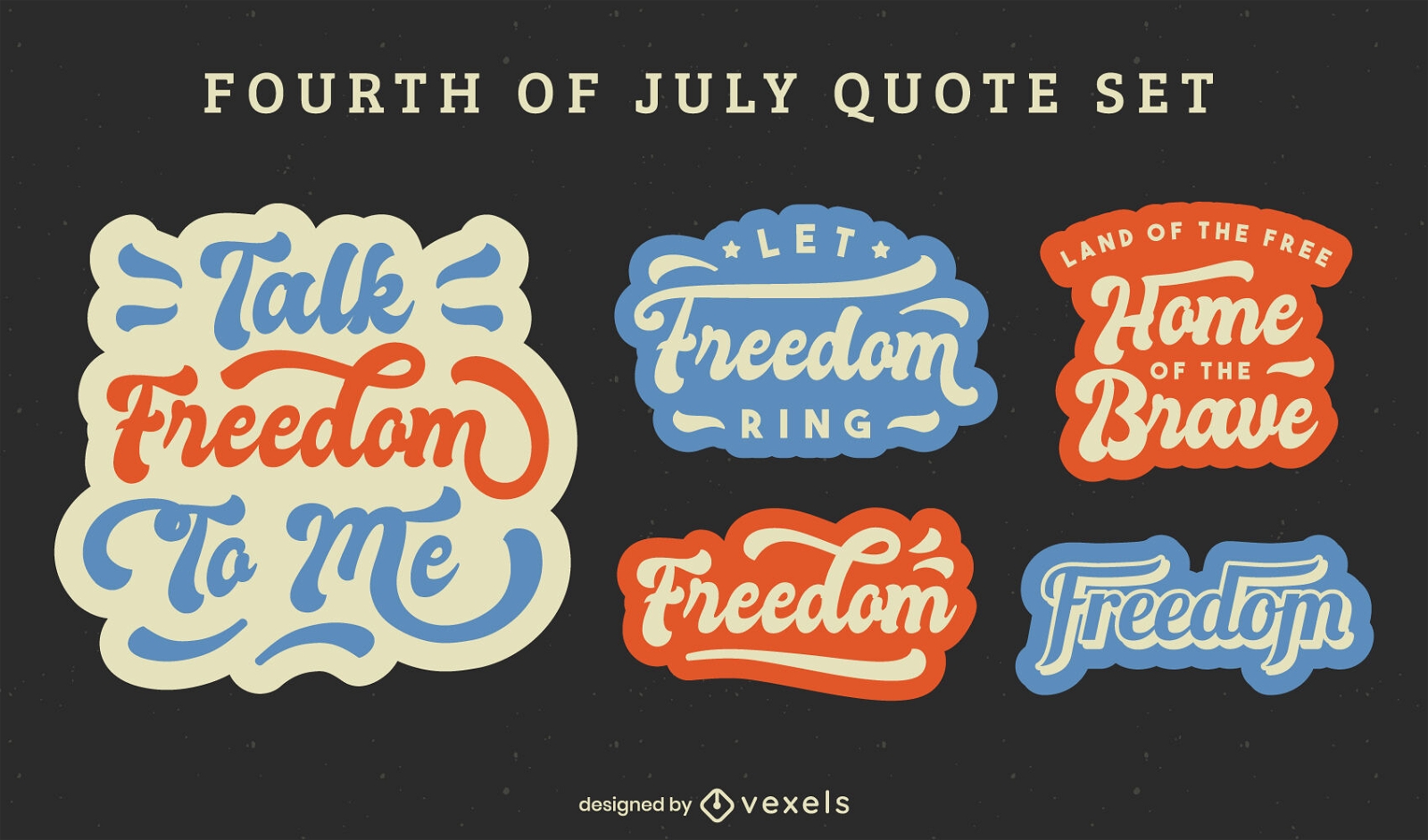 Fourth of July quote lettering stickers set