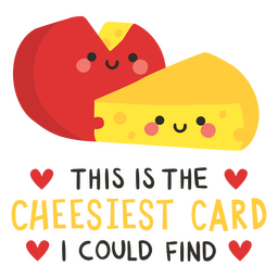 Valentines cute quote cheesiest PNG Design Transparent PNG