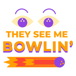 Bowling-Flat-Zitat siehe mich PNG-Design