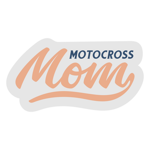 Letras de citação de mãe de motocross Desenho PNG