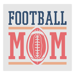 Football mom quote lettering