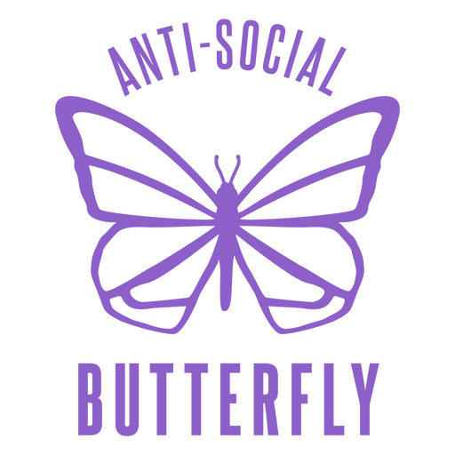 Distintivo engraçado anti-social da borboleta Desenho PNG