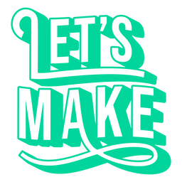 Kreativität lassen Sie uns DIY-Schriftzüge machen PNG-Design