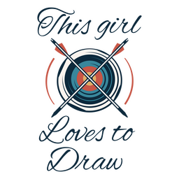 Draw archery quote badge PNG Design