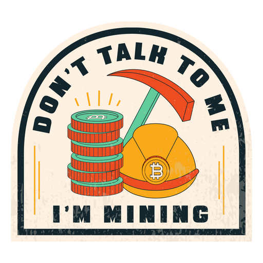 Bitcoin currency mining quote badge PNG Design