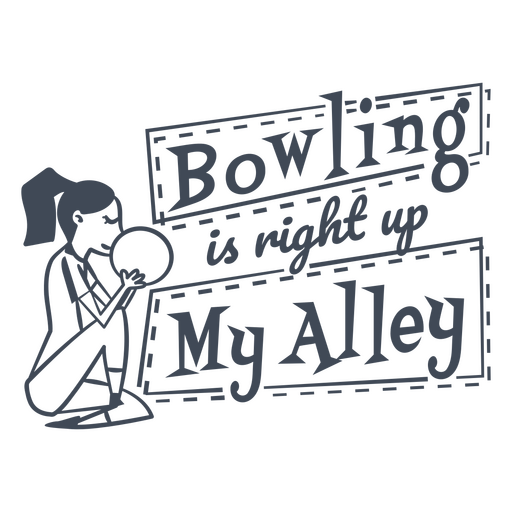 Bowling filled stroke retro quote PNG Design