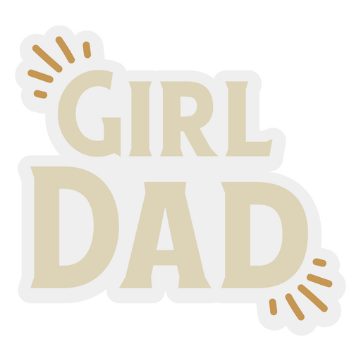 Girl dad quote badge