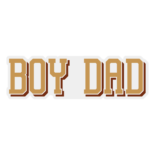 Boy dad quote badge