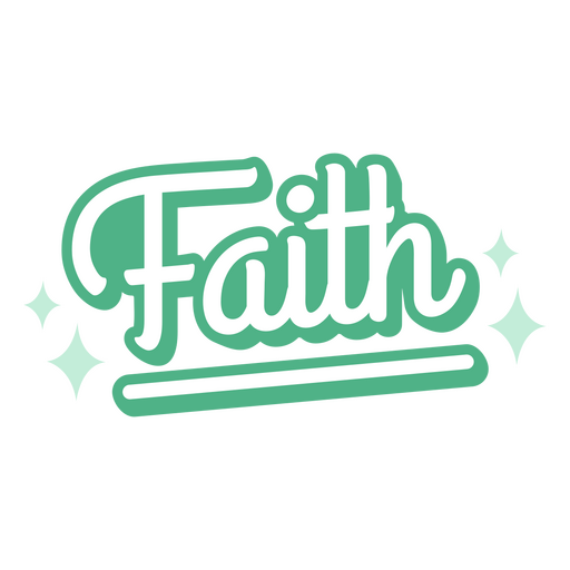 Faith Schriftzug s??es Zitat PNG-Design