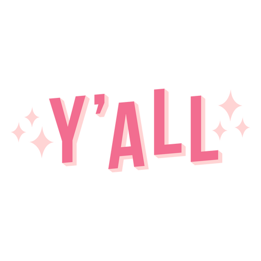 Y'all lettering cute quote PNG Design