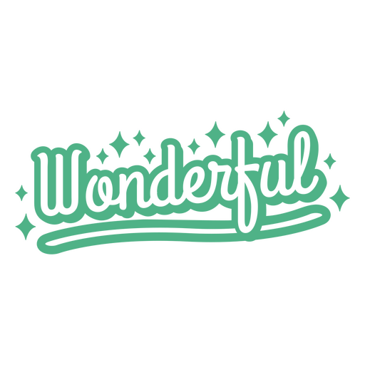 Wonderful filled stroke cute quote PNG Design