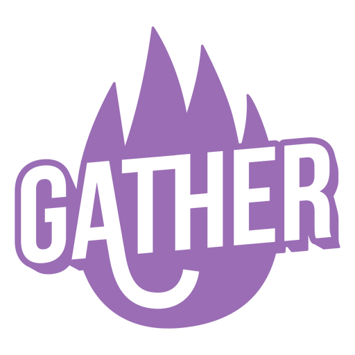Gather cut out cute quote PNG Design