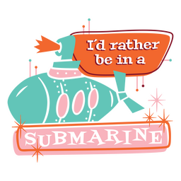Prefiro estar em um crachá de cotação de água submarina Desenho PNG