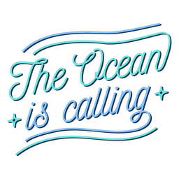 Ocean is calling quote lettering PNG Design