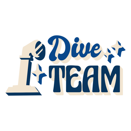 Dive team water activity quote lettering PNG Design