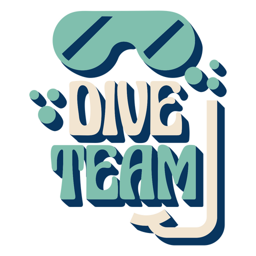Dive team scuba dive quote lettering