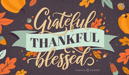 Thanksgiving grateful lettering design