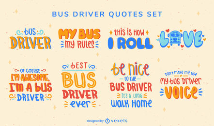 Bus driver set of lettering quotes