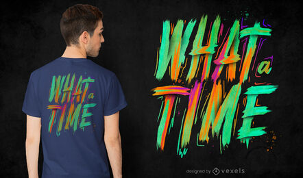Que hora pincel lettering design de camiseta psd