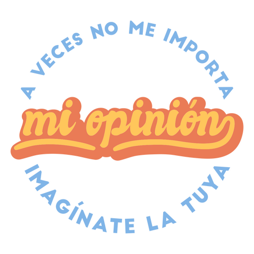 Antisocial funny my opinion Spanish quote lettering