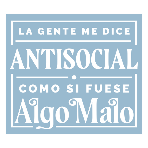 Citação espanhola anti-social engraçada Desenho PNG