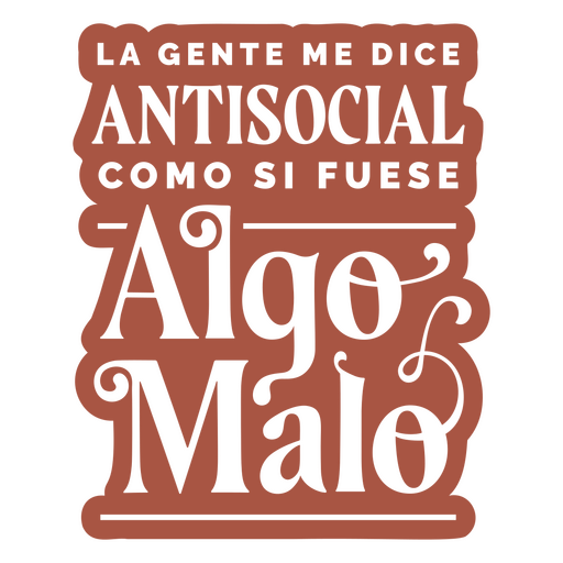 Citação espanhola engraçada anti-social Desenho PNG