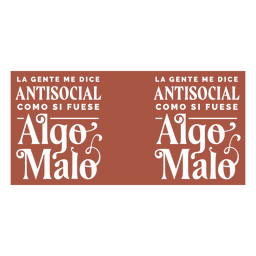 Antisoziales Zitat auf Spanisch PNG-Design