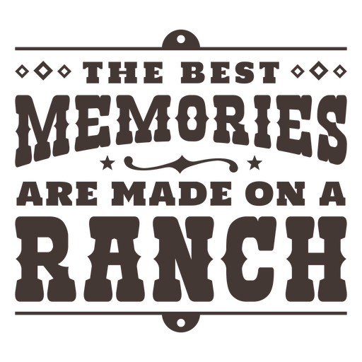 Erinnerungen-Ranch-Zitat PNG-Design