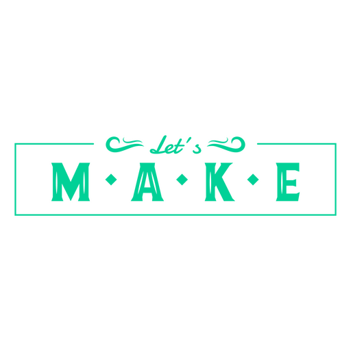 Let's make creativity quote lettering PNG Design