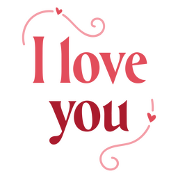 Love You Flat Quote PNG & SVG Design For T-Shirts