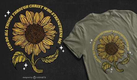 Diseño de camiseta de girasol con cita de cristo