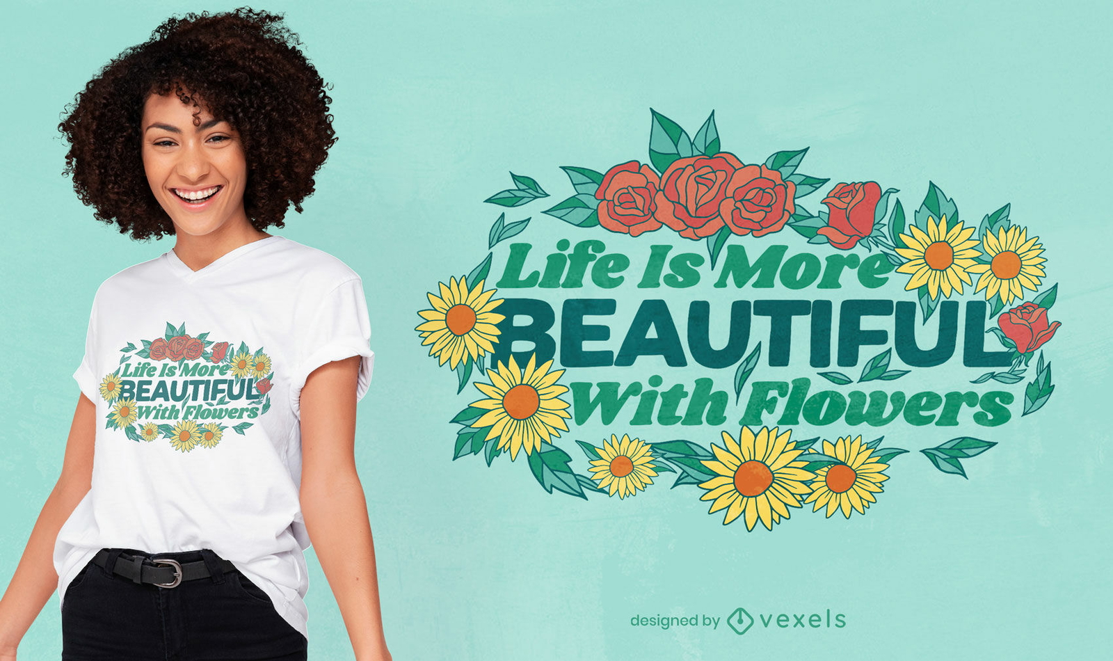 Design de t-shirt com citações florais lindas da vida