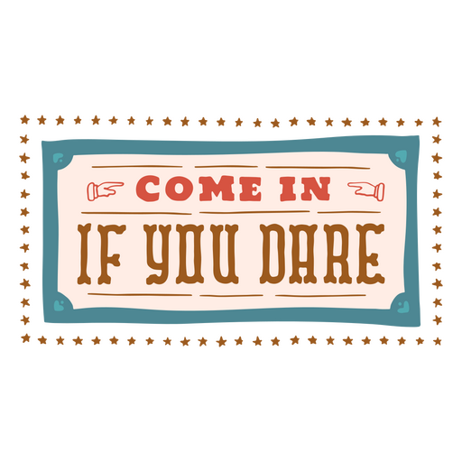 Come in circus quote badge