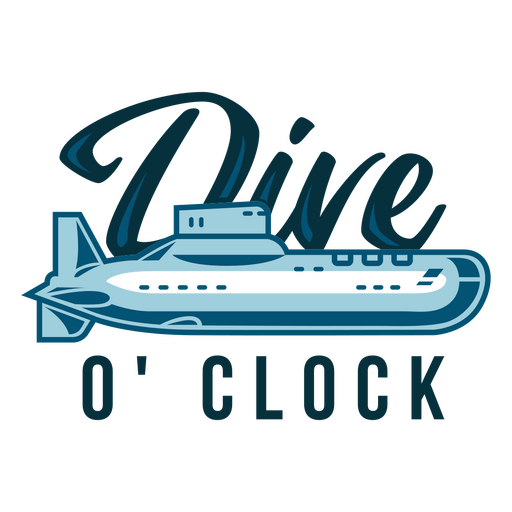 Dive o'clock scuba diving quote badge PNG Design