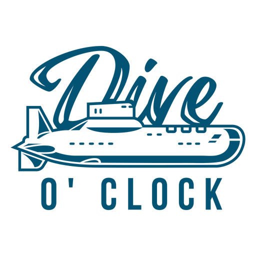 Dive o'clock water simple quote badge PNG Design