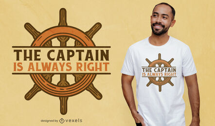 Captain ship wheel quote t-shirt design