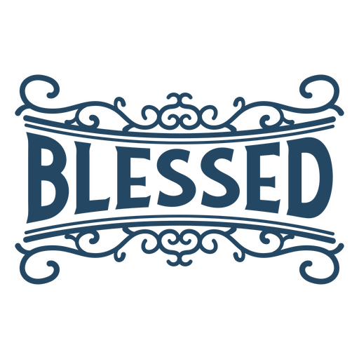 Blessed quote ornamental sign PNG Design