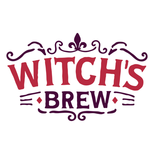 Witch's brew quote sign PNG Design