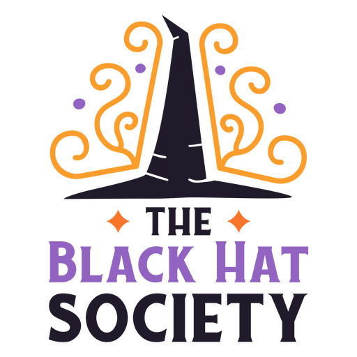 Black hat society quote badge PNG Design