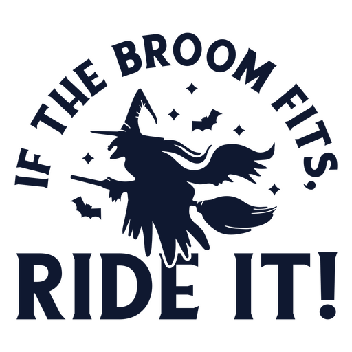 If the broom fits simple quote badge