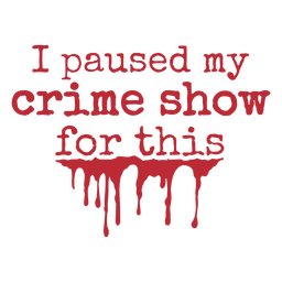 Insignia de cita de Halloween simple de espectáculo de crimen Transparent PNG