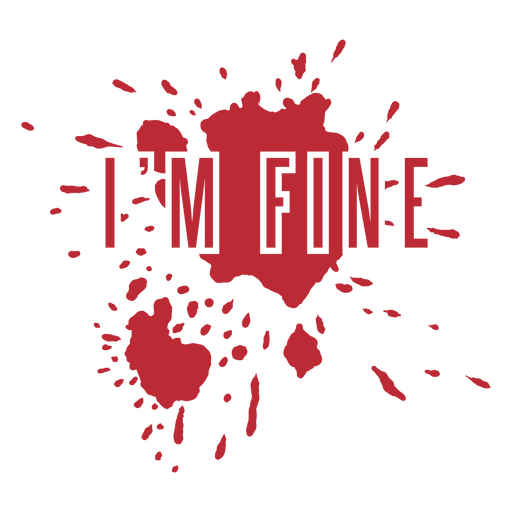 I'm fine simple Halloween quote badge PNG Design