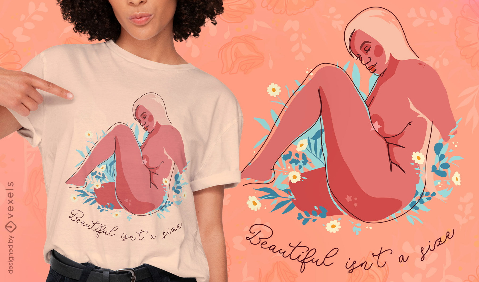 Beautiful isn't a size t-shirt design